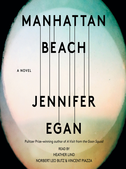 Title details for Manhattan Beach by Jennifer Egan - Available